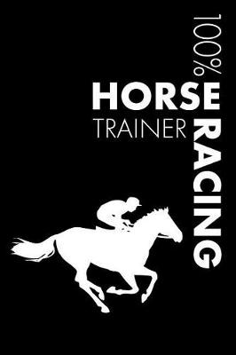 Book cover for Horse Racing Trainer Notebook