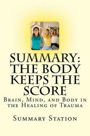 Cover of The Body Keeps the Score