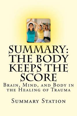 Book cover for The Body Keeps the Score