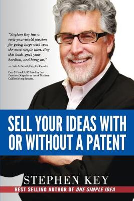 Book cover for Sell Your Ideas With or Without A Patent