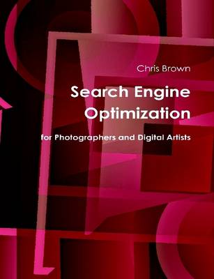 Book cover for Search Engine Optimization for Photographers and Digital Artists