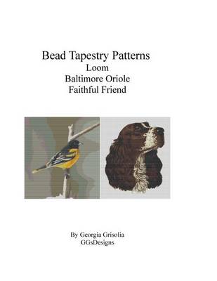Book cover for Bead Tapestry Patterns Loom Baltimore Oriole Faithful Friend