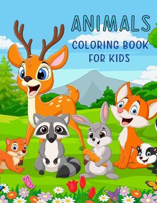 Book cover for Animals Coloring Book For Kids