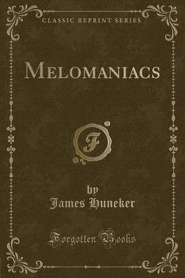 Book cover for Melomaniacs (Classic Reprint)