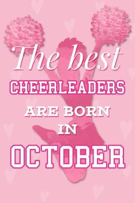 Book cover for The Best Cheerleaders Are Born In October