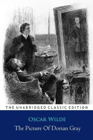 Cover of The Picture Of Dorian Gray Novel By Oscar Wilde ''Annotated Classic Edition''