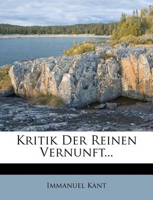 Book cover for Kritik Der Reinen Vernunft. Funfte Auflage.