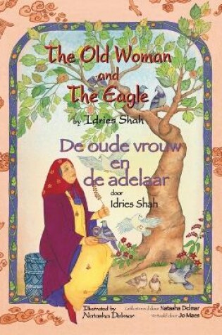 Cover of The Old Woman and the Eagle / De oude vrouw en de adelaar