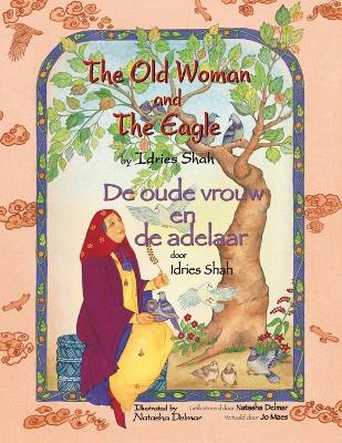 Book cover for The Old Woman and the Eagle / De oude vrouw en de adelaar