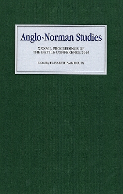 Book cover for Anglo-Norman Studies XXXVII