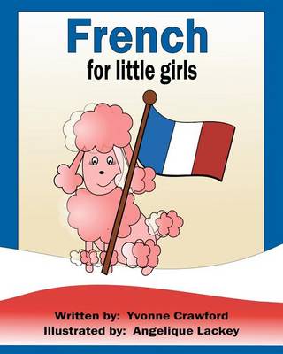 Book cover for French for Little Girls