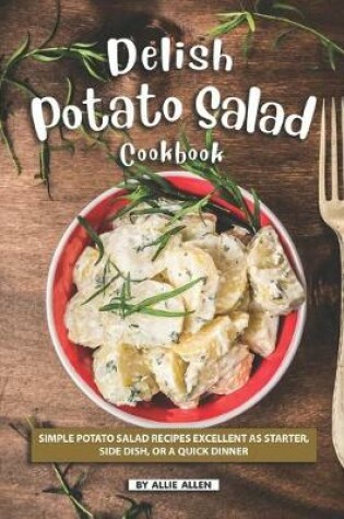 Cover of Delish Potato Salad Cookbook