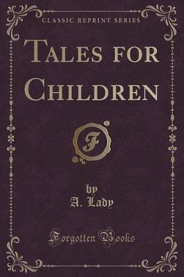 Book cover for Tales for Children (Classic Reprint)