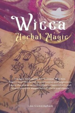 Cover of Wicca Herbal Magic