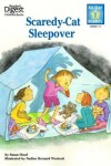 Book cover for Scaredy-Cat Sleepover