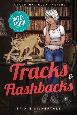 Book cover for Tracks and Flashbacks