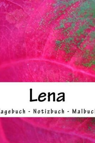 Cover of Lena - Tagebuch - Notizbuch - Malbuch