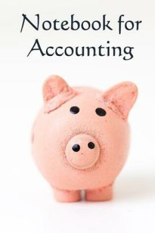 Cover of Notebook for Accounting