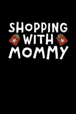 Book cover for Shopping With Mommy