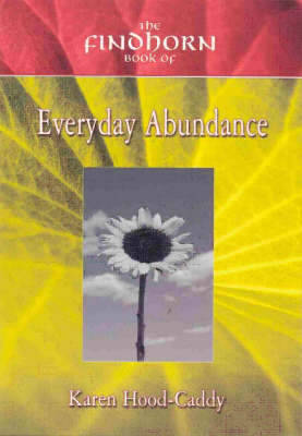 Book cover for Findhorn Book of Daily Abundance