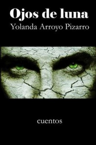 Cover of Ojos de Luna