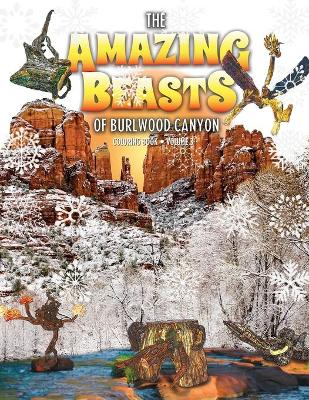 Book cover for The Amazing Beasts of Burlwood Canyon