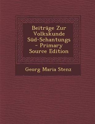 Book cover for Beitrage Zur Volkskunde Sud-Schantungs - Primary Source Edition