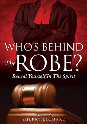 Book cover for Who's Behind The Robe?