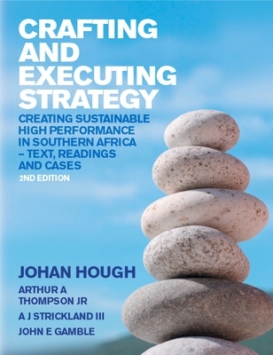 Book cover for Crafting and Executing Strategy: South African Edition