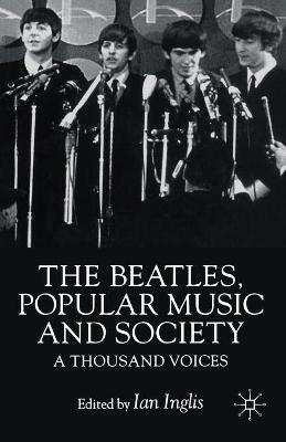 Book cover for The Beatles, Popular Music and Society