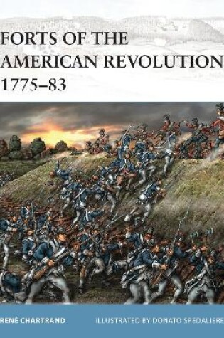 Cover of Forts of the American Revolution 1775-83