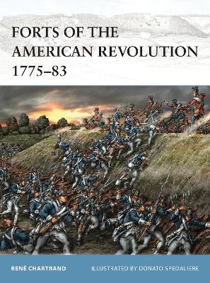 Cover of Forts of the American Revolution 1775-83