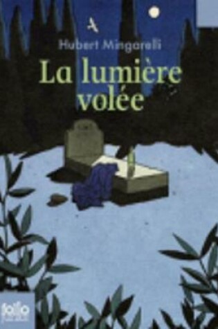 Cover of La Lumiere Volee