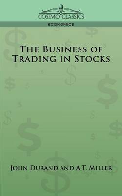 Book cover for The Business of Trading in Stocks