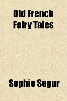 Book cover for Old French Fairy Tales