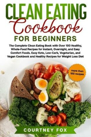 Cover of Clean Eating for Beginners