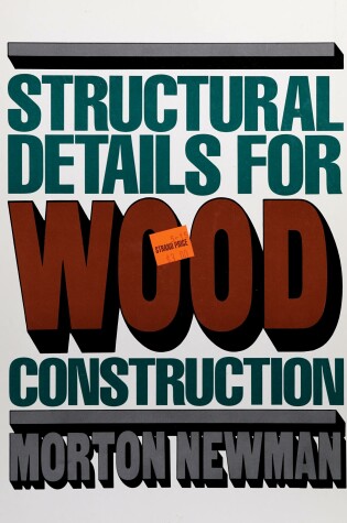 Cover of Structural Details for Wood Construction