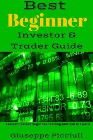 Cover of Best Beginner Investor & Trader Guide