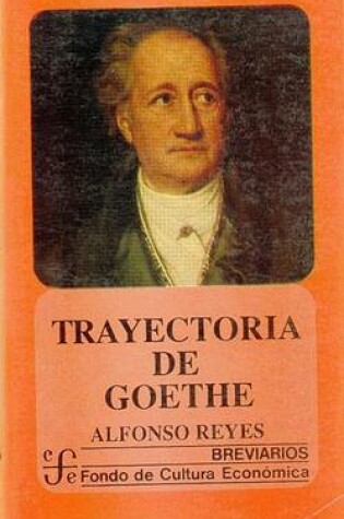 Cover of Trayectoria de Goethe