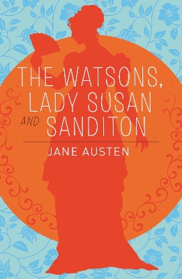 Book cover for The Watsons, Lady Susan & Sanditon