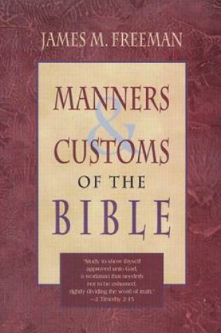 Cover of Manners & Customs of the Bible