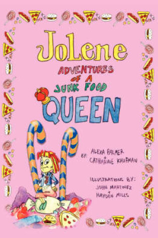 Cover of Jolene -- Adventures of a Junk Food Queen