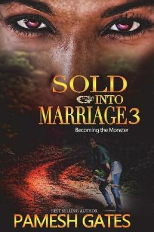 Cover of Sold Into Marriage 3