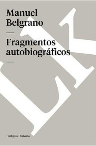 Cover of Fragmentos Autobiograficos
