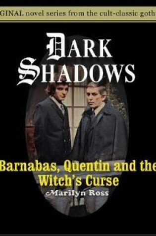 Cover of Barnabas, Quentin and the Witch's Curse , Volume 20