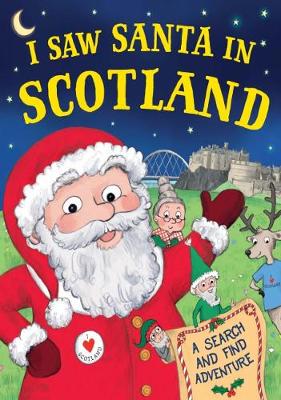 Book cover for I Saw Santa in Scotland