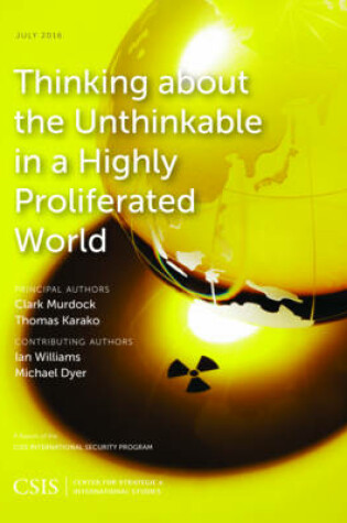 Cover of Thinking about the Unthinkable in a Highly Proliferated World