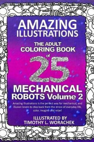 Cover of Amazing Illustrations-Mechanical Robots Volume 2
