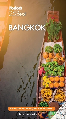 Cover of Fodor's Bangkok 25 Best