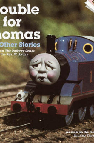 Cover of Trouble for Thomas and Other Stories